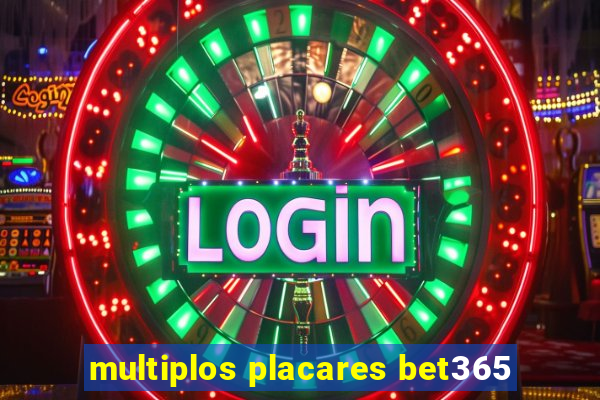 multiplos placares bet365